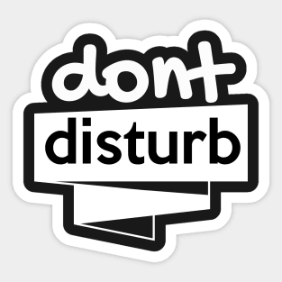 don't disturb Sticker